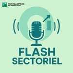 Logo of the podcast Flash Sectoriel - Portzamparc BNP Paribas Group Podcast Flash Sectoriel - Portzamparc BNP Paribas Group
