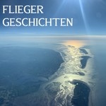 Logo of the podcast Fliegergeschichten Podcast Fliegergeschichten