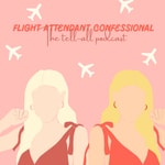 Logo of the podcast Flight Attendant Confessional Podcast Flight Attendant Confessional