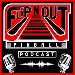 Flip N Out Pinball Podcast Podcast Flip N Out Pinball Podcast