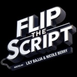 Logo of the podcast Flip The Script Podcast Flip The Script