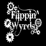 Podcast Flippin’ Wyrds - Malifaux Podcast
