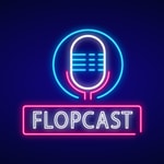 Logo of the podcast FlopCast Podcast FlopCast