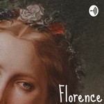 Logo of the podcast Florence Podcast Florence