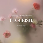Logo of the podcast Flourish - A Spring Mindfulness Journey Podcast Flourish - A Spring Mindfulness Journey