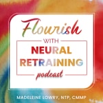 Logo of the podcast Retrain the Brain for Chronic Illness | Anxiety and Stress Relief, Immune Dysregulation, Nervous System Regulation, Food and Podcast Retrain the Brain for Chronic Illness | Anxiety and Stress Relief, Immune Dysregulation, Nervous System Regulation, Food and