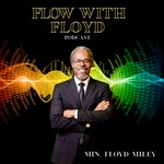 Logo of the podcast Flow with Floyd Podcast Flow with Floyd