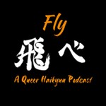 Fly: A Queer Haikyuu Podcast Podcast Fly: A Queer Haikyuu Podcast