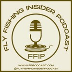 Logo of the podcast Fly Fishing Insider Podcast Podcast Fly Fishing Insider Podcast