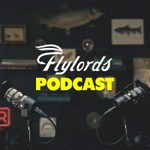 Flylords Podcast Podcast Flylords Podcast