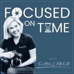 Logo of the podcast Focused on Time Podcast Focused on Time