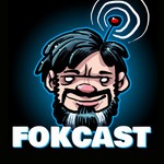 FOKCAST Podcast FOKCAST