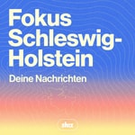 Logo of the podcast Fokus Schleswig-Holstein – täglich in 5 Minuten informiert Podcast Fokus Schleswig-Holstein – täglich in 5 Minuten informiert