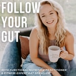 Logo of the podcast Follow Your Gut Podcast Follow Your Gut
