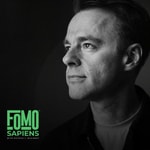 FOMO Sapiens with Patrick J. McGinnis FOMO Sapiens with Patrick J. McGinnis