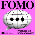 FOMO – Was habe ich heute verpasst?