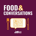 Podcast Food & Conversations
