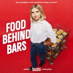 Logo of the podcast Food Behind Bars Podcast Food Behind Bars