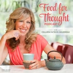 Logo of the podcast Food for Thought with Colleen Patrick-Goudreau Logo of the podcast Food for Thought with Colleen Patrick-Goudreau