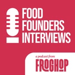 Food Founders Interviews Podcast Food Founders Interviews