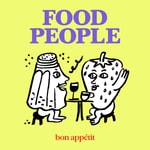 Logo of the podcast Food People by Bon Appétit Logo of the podcast Food People by Bon Appétit