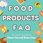 Logo of the podcast Food Products FAQ Podcast Food Products FAQ