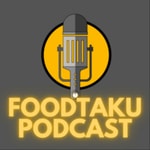 Logo of the podcast Foodtaku Podcast Podcast Foodtaku Podcast