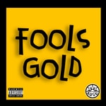 Logo of the podcast Fools Gold Podcast Fools Gold