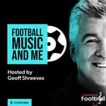 Football, Music and Me