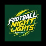Logo of the podcast Football Night Lights Podcast Podcast Football Night Lights Podcast