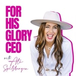 Logo of the podcast For His Glory CEO Podcast For His Glory CEO