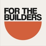 Logo of the podcast For The Builders Missing podcast logo