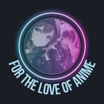 Logo of the podcast For The Love Of Anime Podcast For The Love Of Anime