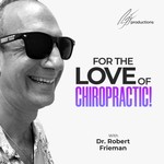 Logo of the podcast For the Love of Chiropractic Podcast For the Love of Chiropractic