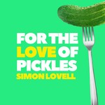 Logo of the podcast For The Love Of Pickles Podcast For The Love Of Pickles