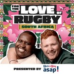 Logo of the podcast For The Love Of Rugby: South Africa Podcast For The Love Of Rugby: South Africa