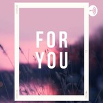 Logo of the podcast FOR YOU Podcast FOR YOU
