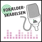Podcast Forælderskabelsen