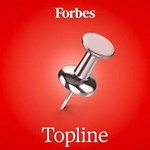 Forbes Topline Podcast Forbes Topline