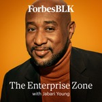 Logo of the podcast ForbesBLK: The Enterprise Zone Podcast ForbesBLK: The Enterprise Zone