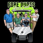 Logo of the podcast Fore Dudes One Cart Podcast Fore Dudes One Cart