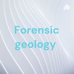 Logo of the podcast Forensic geology Podcast Forensic geology