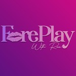 Logo of the podcast Foreplay with Rae Podcast Foreplay with Rae