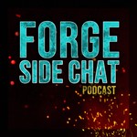 Podcast Forge Side Chat