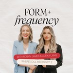 Podcast Form + Frequency