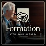 Logo of the podcast Formation with John Ortberg Podcast Formation with John Ortberg