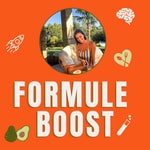 Logo of the podcast Formule Boost Podcast Formule Boost