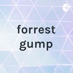 Podcast forrest gump