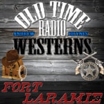Logo of the podcast Fort Laramie - OTRWesterns.com Podcast Fort Laramie - OTRWesterns.com