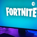 Logo of the podcast Fortnite Podcast Podcast Fortnite Podcast